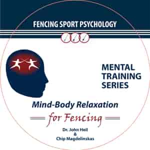 Mind Body Relaxation for Fencing