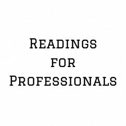 Readings for Professionals