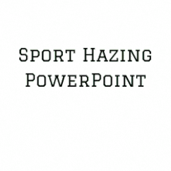 Sport Hazing PowerPoint